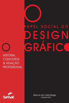 Paperback Papel Social Do Design Grafico [Portuguese] Book