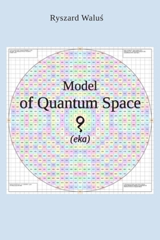 Paperback Model of Quantum Space (eka) Book
