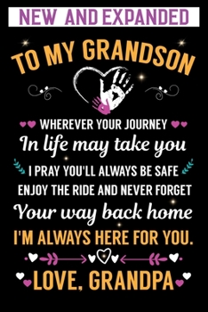 To my Grandson I'm Always Here For You. Love Grandpa: Grandson Notebook Gift (120) Line Pages Journal (6 x 9 inches), Grandson journal gifts