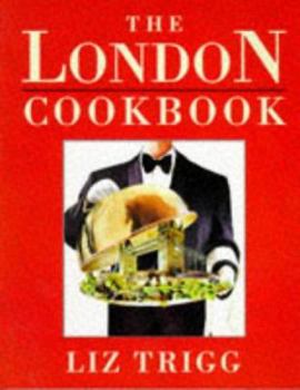 Paperback The London Cookbook Book