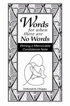 Paperback Words for When There Are No Words: Writing a Memorable Condolence Note Book