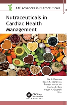 Hardcover Nutraceuticals in Cardiac Health Management Book