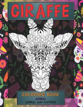 Paperback Coloring Book Animal and Flowers - Animals - Giraffe Book