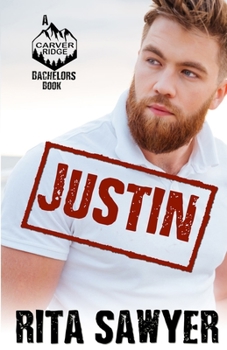 Paperback Carver Ridge Bachelors: Justin Book