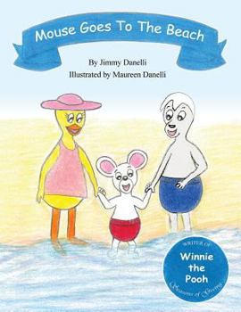 Paperback Mouse Goes to the Beach (Mouse Books) Book