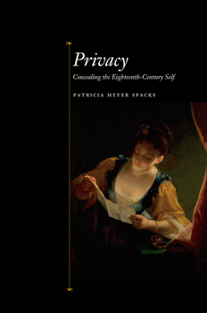 Hardcover Privacy: Concealing the Eighteenth-Century Self Book