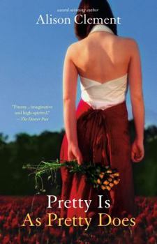 Paperback Pretty Is as Pretty Does Book
