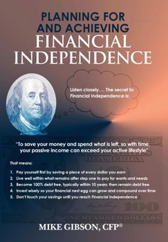 Hardcover Planning For and Achieving Financial Independence Book