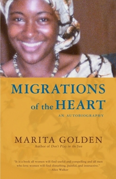 Paperback Migrations of the Heart: An Autobiography Book