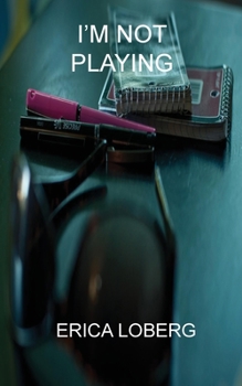 Paperback I'm Not Playing Book