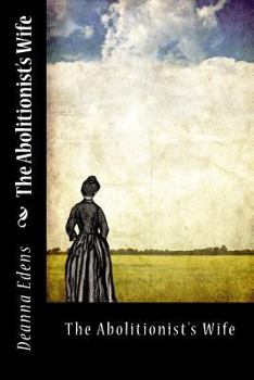 Paperback The Abolitionist's Wife Book