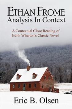 Paperback Ethan Frome: Analysis in Context Book