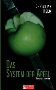Paperback Das System der Äpfel: Kurzgeschichten [German] Book