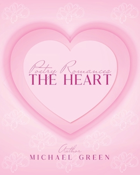 Paperback Poetry Romances The Heart Book