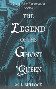 Paperback The Legend of the Ghost Queen Book