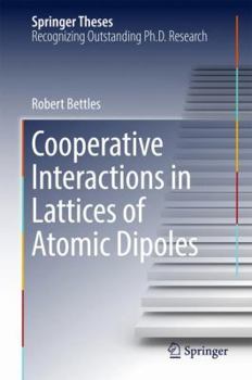 Hardcover Cooperative Interactions in Lattices of Atomic Dipoles Book
