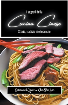 Paperback I segreti della cucina cinese [Italian] Book