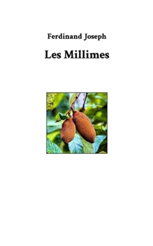 Paperback Les Millimes [French] Book