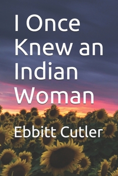 Paperback I Once Knew an Indian Woman Book