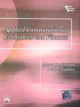 Paperback Applied Computational Economics and Finance [Dec 01, 2010] Fackler, Paul L. and Miranda, Mario J. Book
