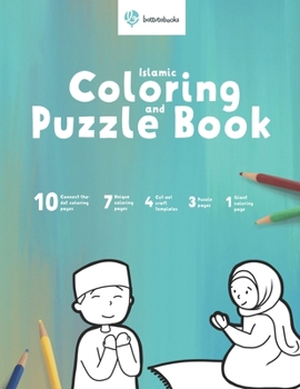 Paperback Islamic Coloring and Puzzle Book: Islamic Coloring book for children boys and girls Connect-the-dot puzzles coloring pages Book