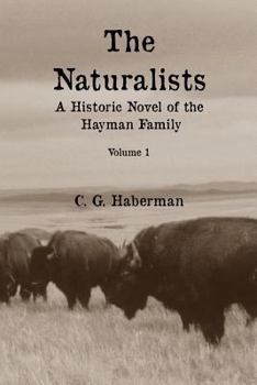 The Naturalists #1 - Book #1 of the Naturalists Trilogy