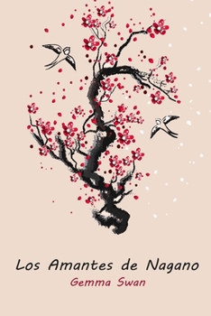 Los Amantes de Nagano
