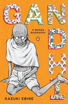 Paperback Gandhi: A Manga Biography Book