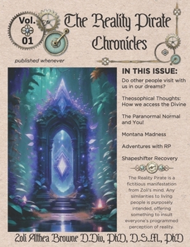 Paperback The Reality Pirate Chronicles Vol 01 Book