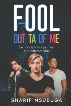 Paperback Fool Outta of Me: Fool Out of Me Book