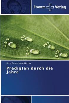 Paperback Predigten durch die Jahre [German] Book