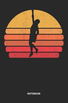 Notebook: Retro Vintage Climbing Themed Notebook (6x9 inches) with Blank Pages ideal as a Boulder Climb Journal. Perfect as a Bouldering Book for all ... fans. Gift for Kids, Men and Women