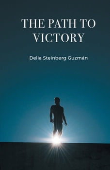 Paperback The Path to Victory Book