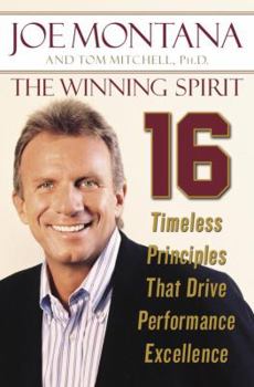 Hardcover The Winning Spirit: 16 Timeless Principles That Drive Performance Excellence Book