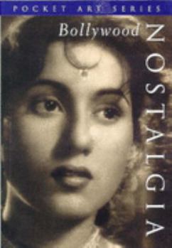 Paperback Bollywood nostalgia (Pocket art series) Book