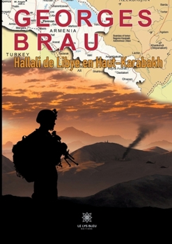 Paperback Hallali de Libye en Haut-Karabakh [French] Book