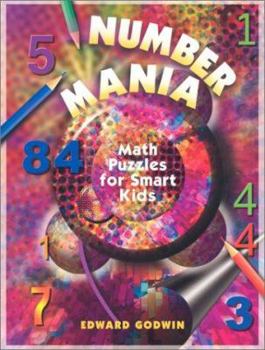 Paperback Number Mania: Math Puzzles for Smart Kids Book