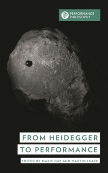 Hardcover From Heidegger to Performance Book