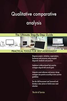 Paperback Qualitative comparative analysis The Ultimate Step-By-Step Guide Book