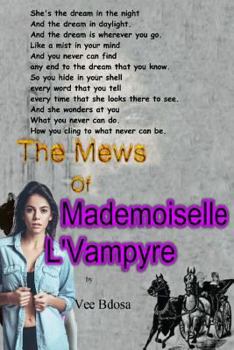 Paperback Mews Of Madamoiselle L'Vampyre Book