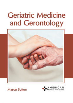 Hardcover Geriatric Medicine and Gerontology Book