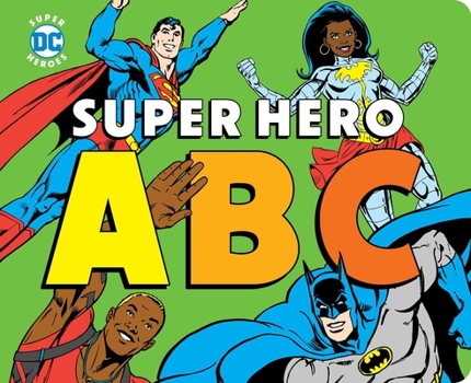 Board book Super Hero ABC Book