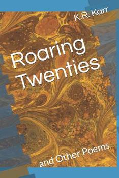 Paperback Roaring Twenties: and Other Poems Book