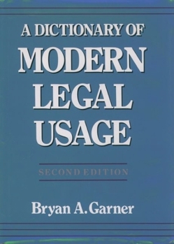 Hardcover A Dictionary of Modern Legal Usage Book