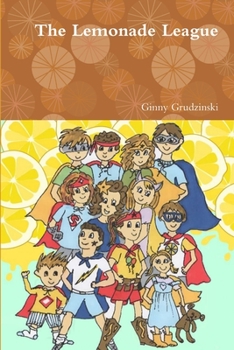 Paperback The Lemonade League Book