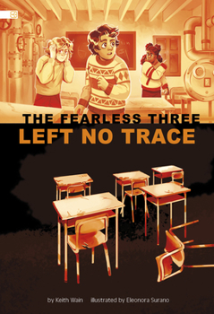 Left No Trace (Spark Decodables: The Fearless Three)