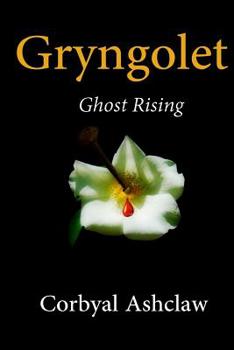 Paperback Gryngolet Book Two: Ghost Rising Book