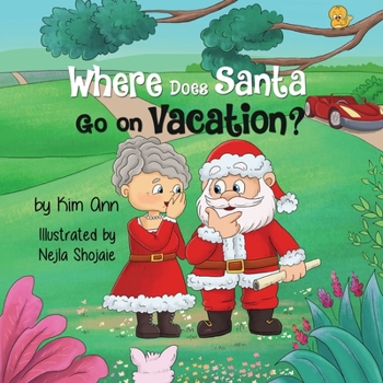 Paperback Where Does Santa Go on Vacation? Book