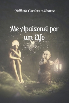Paperback Me Apaixonei por um Elfo [Portuguese] Book