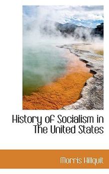 Paperback History of Socialism in the United States Book